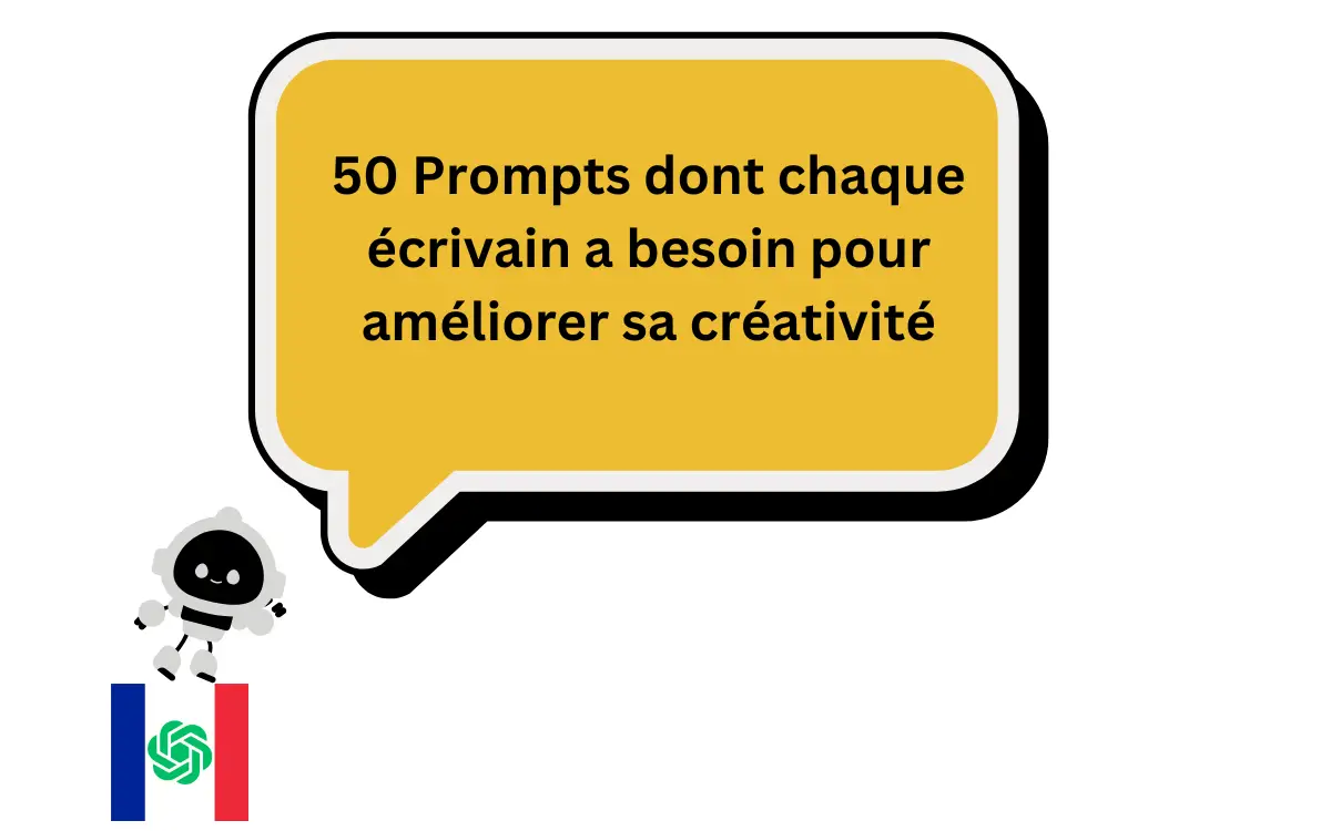 50 Prompts dont chaque écrivain a besoin pour améliorer sa créativité