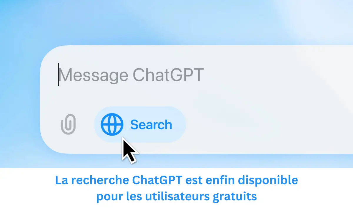 La recherche ChatGPT est enfin disponible pour les utilisateurs gratuits