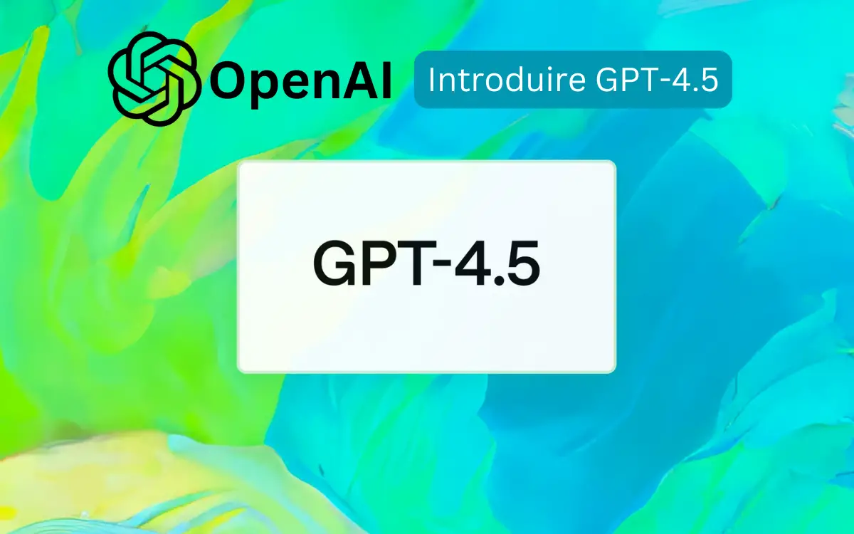 OpenAI-Introduire GPT-4.5